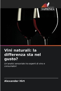 Vini naturali: la differenza sta nel gusto? - Hirt, Alexander