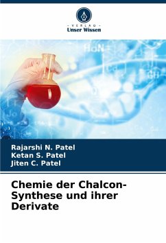 Cover Chemie der Chalcon-Synthese und ihrer Derivate