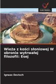 Wie¿a z ko¿ci s¿oniowej W obronie wytrwa¿ej filozofii: Esej Wie¿a z ko¿ci s¿oniowej W obronie wytrwa¿ej filozofii: Esej