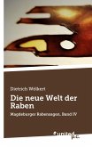 Die neue Welt der Raben