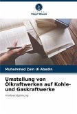 Umstellung von Ölkraftwerken auf Kohle- und Gaskraftwerke
