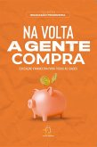 Na volta a gente compra (eBook, ePUB) Na volta a gente compra (eBook, ePUB)