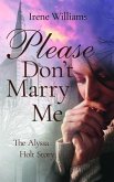 Please Don't Marry Me (eBook, ePUB)