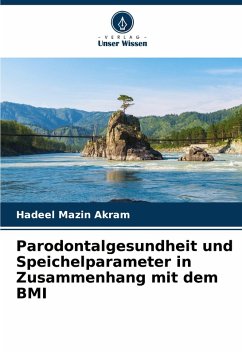 Cover Parodontalgesundheit und Speichelparameter in Zusammenhang mit dem BMI
