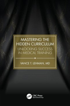 Mastering the Hidden Curriculum - Lehman, Vance T