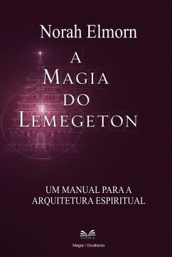 A Magia do Lemegeton - Elmorn, Norah