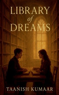 Library of Dreams - Taanish Kumaar