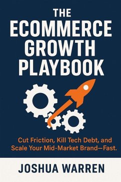 The¿Ecommerce¿Growth Playbook - Warren, Joshua S