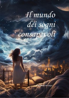 Cover Il mondo dei sogni consapevoli