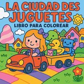 La ciudad de los juguetes - Libro para colorear
