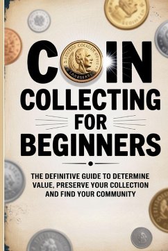 Coin Collecting for Beginners - Knowles, Frances