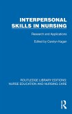 Interpersonal Skills in Nursing (eBook, ePUB) Interpersonal Skills in Nursing (eBook, ePUB)