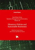 Monetary Policies and Sustainable Businesses Monetary Policies and Sustainable Businesses