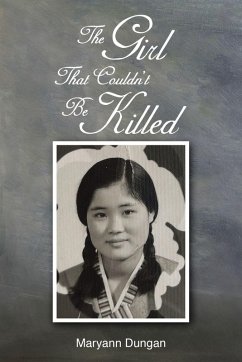 The Girl That Couldn't Be Killed - Dungan, Maryann