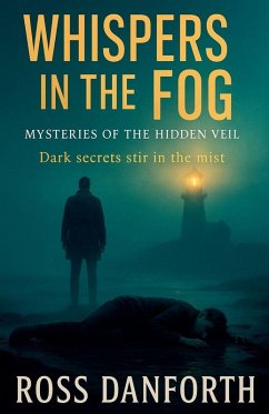 Whispers in the Fog - Danforth, Ross Whispers in the Fog - Danforth, Ross