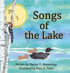 Songs of the Lake - Mamminga, Marnie O.