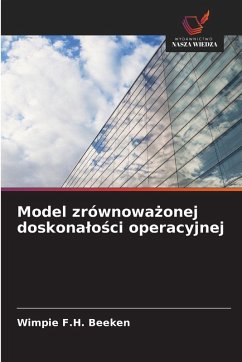 Model zrównowa¿onej doskona¿o¿ci operacyjnej - Beeken, Wimpie F.H. Model zrównowa¿onej doskona¿o¿ci operacyjnej - Beeken, Wimpie F.H.