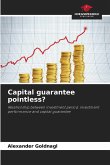 Capital guarantee pointless?