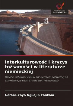Cover Interkulturowo¿¿ i kryzys to¿samo¿ci w literaturze niemieckiej
