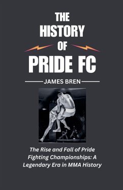 Cover The History of Pride FC