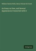 An Essay on Dew, and Several Appearances Connected with it
