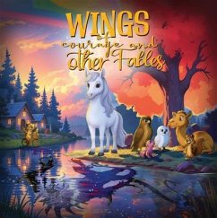 Cover WINGS, Courage and Other Fables (eBook, ePUB)