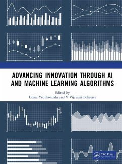 Cover Advancing Innovation Through AI and Machine Learning Algorithms