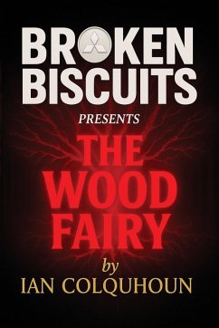 Cover Broken Biscuits - The Wood Fairy