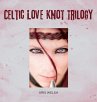 Celtic Love Knot Trilogy - Bild 1