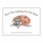 How the Ladybug Got Her Spots