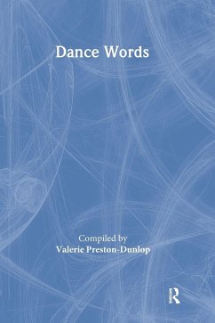 Dance Words - Preston-Dunlop, Valerie (ed.)