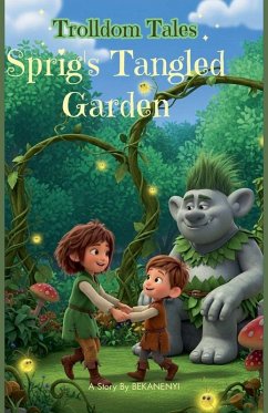 Cover Trolldom Tales Sprig's Tangled Garden