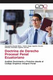 Doctrina de Derecho Procesal Penal Ecuatoriano Doctrina de Derecho Procesal Penal Ecuatoriano