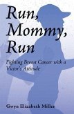 Run, Mommy, Run (eBook, ePUB)