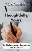 Thoughtfully Yours Thoughtfully Yours