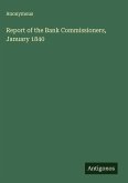 Report of the Bank Commissioners, January 1840