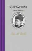 Quotations of Ida B. Wells Quotations of Ida B. Wells