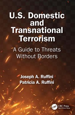 U.S. Domestic and Transnational Terrorism (eBook, ePUB) - Ruffini, Joseph A.; Ruffini, Patricia A.