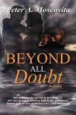 Beyond All Doubt (eBook, ePUB) Beyond All Doubt (eBook, ePUB)