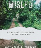Misled: (eBook, ePUB) Misled: (eBook, ePUB)