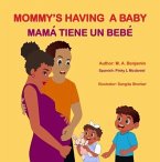 Mommy's Having a baby (eBook, ePUB)