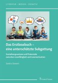 Das Erstlesebuch - eine unterschätzte Subgattung (eBook, PDF) Das Erstlesebuch - eine unterschätzte Subgattung (eBook, PDF)