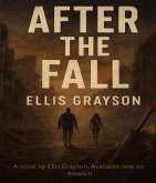 After the Fall by Ellis Grayson (eBook, ePUB)