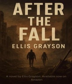 After the Fall by Ellis Grayson (eBook, ePUB) - Grayson, Ellis