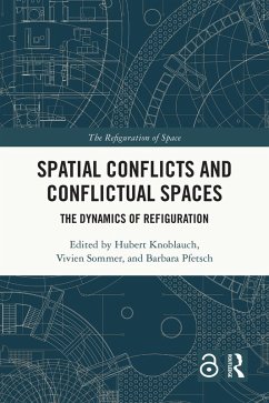 Spatial Conflicts and Conflictual Spaces (eBook, PDF) Cover Spatial Conflicts and Conflictual Spaces (eBook, PDF)