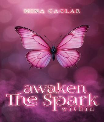 AWAKEN THE SPARK WITHIN (eBook, ePUB) AWAKEN THE SPARK WITHIN (eBook, ePUB)
