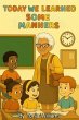 Today We Learned Some Manners (eBook,... - Bild 1