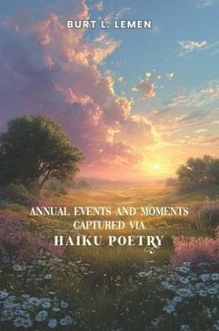 Cover ANNUAL EVENTS AND MOMENTS CAPTURED (eBook, ePUB)