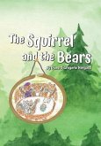 The Squirrel and The Bears (eBook, ePUB)