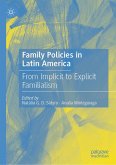 Family Policies in Latin America (eBook, PDF) Family Policies in Latin America (eBook, PDF)